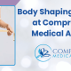 Body Shaping Treatments at Comprehensive Medical Aesthetics